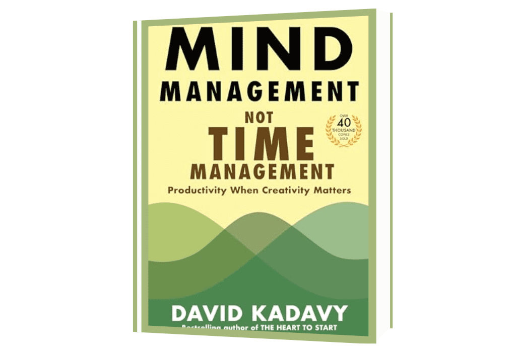Mind Management, Not Time Management