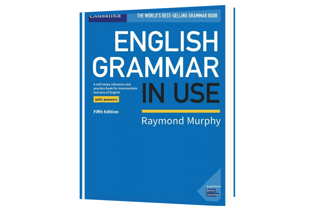 English Grammar in Use Book with Answers: A Self-study Reference and Practice Book for Intermediate Learners of English
